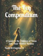The Fey Compendium