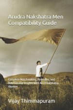 Arudra Nakshatra Men Compatibility Guide