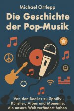 Die Geschichte der Popmusik