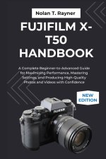 Fujifilm X-T50 Handbook