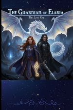 The Guardian of Elaria