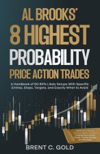 Al Brooks' 8 Highest Probability Price Action Trades