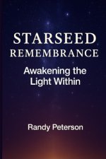 Starseed Remembrance