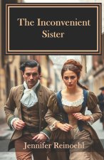 The Inconvenient Sister