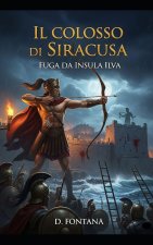 Il Colosso di Siracusa