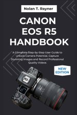 Canon EOS R5 Handbook