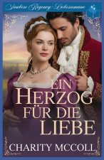 Ein Herzog Für die Liebe