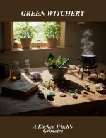 Green Witchery