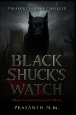 Black Shuck's Watch