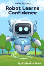 Robot Learns Confidence