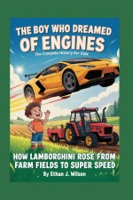 THE BOY WHO DREAMED OF ENGINES