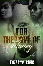 For the love of money