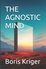 THE AGNOSTIC MIND