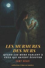 Les murmures des murs