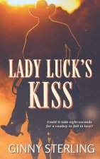Lady Luck's Kiss
