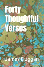 Forty Thoughtful Verses