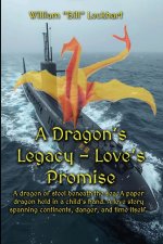 A Dragon's Legacy - Love's Promise