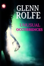 Unusual Occurrences