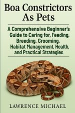 BOA CONSTRICTORS