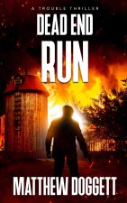 Dead End Run