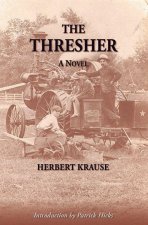 The Thresher – A Novel