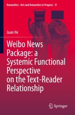 Weibo News Package: a Systemic Functional Perspective on the Text-Reader Relationship