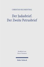 Der Judasbrief. Der Zweite Petrusbrief