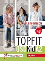 Topfit A2 ÖSD Kid, m. 1 Buch, m. 1 Beilage
