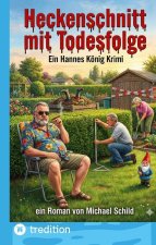 Heckenschnitt mit Todesfolge