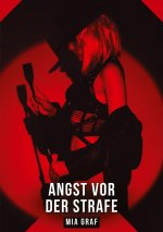 Angst vor der Strafe