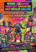 Wenn Niemand Versteht, Warum Sie Dich Wählen Sollten: Wertversprechen-Chaos Auf Maximum