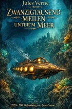 Zwanzigtausend Meilen unter'm Meer