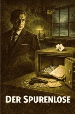 Der Spurenlose
