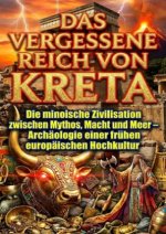 Das vergessene Reich von Kreta