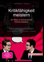 Kritikfähigkeit meistern: Ihr Weg zu konstruktiver Kommunikation
