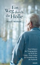 Ein Weg durch die Hölle