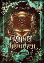 Die Myzelchroniken