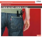 Über kurz oder lang, 1 Audio-CD, 1 MP3