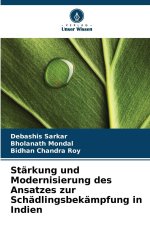 Stärkung und Modernisierung des Ansatzes zur Schädlingsbekämpfung in Indien