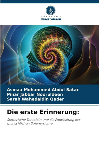 Die erste Erinnerung: