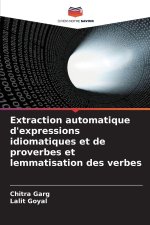 Extraction automatique d'expressions idiomatiques et de proverbes et lemmatisation des verbes