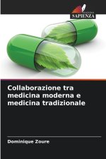 Collaborazione tra medicina moderna e medicina tradizionale