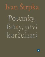 Posunky, fakty, prví korčuliari