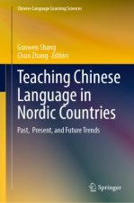 Teaching Chinese Language in Nordic Countries