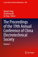 The Proceedings of the 19th Annual Conference of China Electrotechnical Society