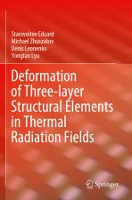 Deformation of Three-layer Structural Elements in Thermal Radiation Fields