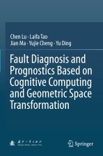 Fault Diagnosis and Prognostics Based on Cognitive Computing and Geometric Space Transformation