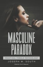 Masculine Paradox