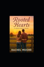 Rooted Hearts