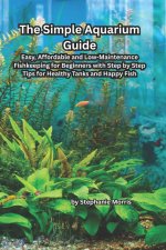 The Simple Aquarium Guide